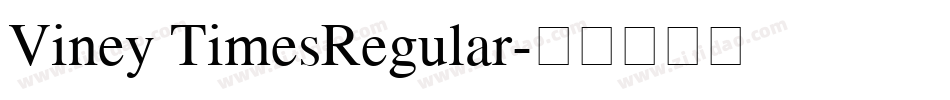 Viney TimesRegular字体转换